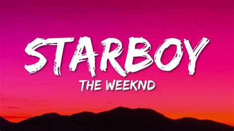 The Weeknd – Starboy Lyrics 